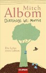 Mitch Albom - Dienstags Bei Morrie