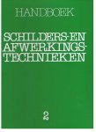 Diverse - Handboek schilders- en afwerkingstechnieken deel 2 oa glas