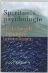 S. Rother - Spirituele psychologie en de twaalf primaire levenslessen