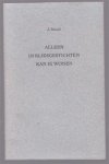 Seurel, J. - Alleen in rijksgestichten kan ik wonen : parodie�n en pastiches