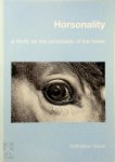 Eleonora Kathalijne Visser - Horsonality A study on the personality of the horse