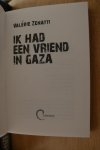 Zenatti, Valerie - Ik had een vriend in Gaza