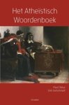 Paul Cliteur ; Dirk Verhofstadt - Het Atheïstisch woordenboek