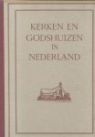 Loosjes, Mr. A. - Kerken en Godshuizen in Nederland