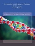 Bauman Robert - Microbiology with Diseases by Taxonomy: Pearson New International Edition