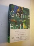 Schwarcz, Joe - The Genie in the Bottle.  67 All-New Digestible Commentaries of the Fascinating Chemistry of Everyday Life