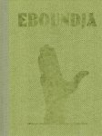BERGH, Reinout van den - Reinout van den Bergh - Eboundja. [Text in English with loose inserted Dutch translation - 8 pp.]