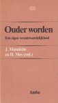 Munnichs, J. et al - Ouder worden: Een eigen verantwoordelijkheid
