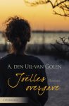 A. den Uil-van Golen - Uil van Golen, A. den-Joelles overgave (nieuw)