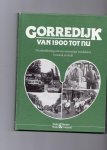 Veen,Luuk van der - Gorrdeijk van 1900 tot nu