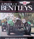 Adams, John & Ray V. Roberts - A Pride of Bentleys Adams, John & Ray V. Roberts - A Pride of Bentleys
