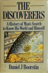 Daniel Joseph Boorstin 213919 - The Discoverers A History of Man's Search to Know His World and Himself