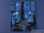 Bryan, C.D.B. - The National Air and Space Museum. Volume One: Air. [Smithsonian Institution, Washington.]