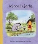 MILNE - IEJOOR IS JARIG