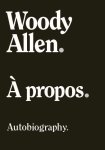 Woody Allen - À propos