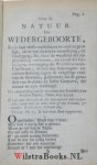 J.V.D.K. - Het Bevindelyk Werk der Vroomen, Of Het leven van een waar levendig gemaakt Christen, tot prys der Heerlykheid van de Vrye Genade, Zangswyze voorgestelt, Door J.V.D.K. Waar agter gevoegt zyn twee nadrukkelyke Evangelische Brieven, hoe Christus...