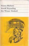 Keyserling, A. / Mach, Carnap, Wittgenstein - Der Wiener Denkstil: Mach, Carnap, Wittgenstein