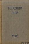 Plassche, W. v.d. - e.a. - Tuinbouwgids voor 1946
