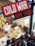 Greg Castillo - Cold War on the Home Front