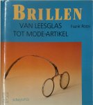 Frank Rossi - Brillen Van leesglas tot mode-artikel