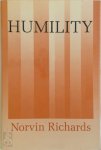 Norvin Richards - Humility