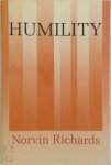 Norvin Richards - Humility