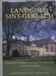 Schulte, A.G.,  Warffemius, A.A.M. - De Nederlandse monumenten van geschiedenis en kunst. Landgoed Sint-Gerlach. Kruispunt van culturen in het Land van Valkenburg