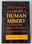 Moore, Barrington Jr. - Reflections on the Causes of Human Misery and upon certain Proposals to Eliminate Them