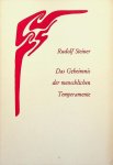 Steiner, Rudolf - Das Geheimnis der menschlichen Temperamente