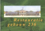 Auteur (onbekend) - Restauratie gebouw 236 (Kantinegebouw 236 op de legerplaats Oldebroek)