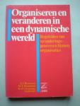Boonstra, J.J., M.I. Demenint, H.O. Steensma (redactie) - Organiseren en veranderen in een dynamische wereld