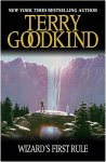 Terry Goodkind 29975 - Wizard's First Rule Book 1: The Sword Of Truth Series