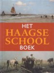 Sillevis, John / Tabak, Anne - Het Haagse School boek
