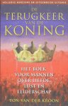 Ton van der Kroon - De terugkeer van de koning