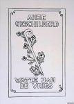 Vries, Watze Jan de - Anje Geschilderd: Aanvulling op 'Een Sneek Portretgalerij' Vries, Watze Jan de - Anje Geschilderd: Aanvulling op 'Een Sneek Portretgalerij'