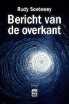 Rudy Soetewey - Bericht van de overkant