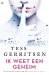 Tess Gerritsen - Ik weet een geheim