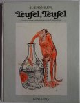Köhler H E - Teufel Teufel 35 zeichnerische Interpretationen des Leibhaftigen
