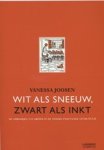 Vanessa Joosen - Wit als sneeuw  zwart als inkt