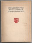 Poortenaar, Jan - De Legende van Sint Julianus den Offervaardige