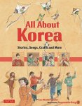 Bowler, Ann Martin - All About Korea Stories, Songs, Crafts and More
