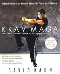 Kahn , David . [ ISBN 9780312331771 ] 2619 - Krav Maga . ( An Essential Guide to the Renowned Method - for Fitness and Self-Defense . )  Master the moves of krav maga―the international self-defense and physical fitness sensation  Increasingly popular around the world, krav maga is the -