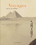 Alain Rustenholz, Marc Walter, Sabine Arqué - Voyages autour du monde