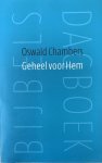 Oswald Chambers - Geheel voor Hem Oswald Chambers - Geheel voor Hem