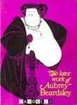  - The later work of Aubrey Beardsley