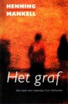 Mankell, Henning - Het graf  [ter gelegenheid van de Maand van het Spannende Boek 2004]