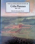 Fiennes, Celia & by Christopher Morris (editor) - Illustrated Journeys of Celia Fiennes, 1685-1712