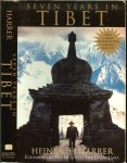 Harrer Heinrich...foreword by his holines the Dalai Lama - Seven Years in Tibet**I am happy that his book...seven years in Tibet which gives a true and vivid picture of tibet before 1959 is being reprinted when there is a renewed interest on tibet [dalai lama]