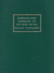 Doré, Gustave - 230 gravures: taferelen uit het Oude- en het Nieuwe Testament