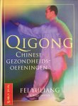 Fei Yuliang, Roel Jansen - Qigong - Chinese gezondheidsoefeningen